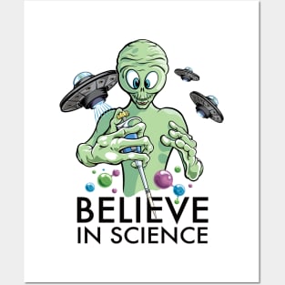 Believe in Science - Alien Scientist with Pipette Cartoon and DNA molecules Posters and Art